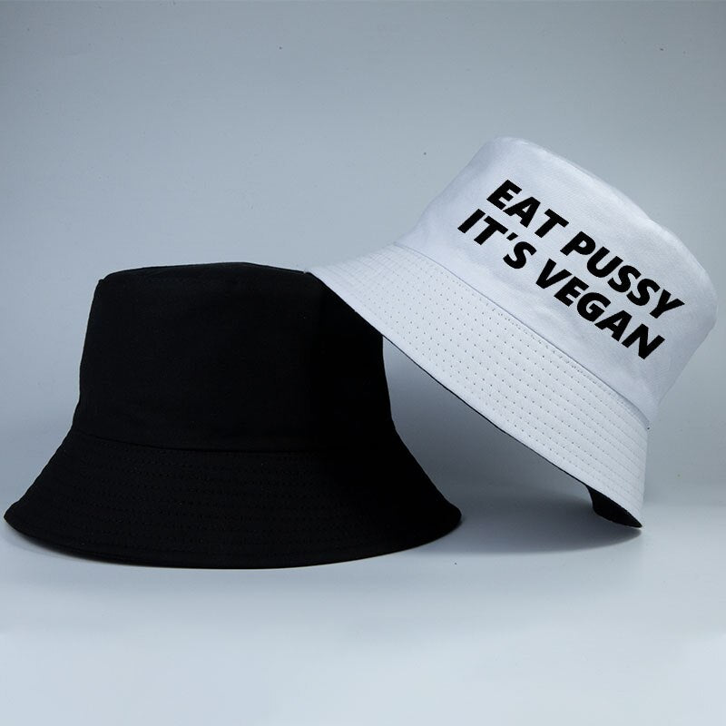 Eat Pussy Its Vegan Bucket Hat